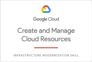 Create and Manage Cloud Resources Jun 3, 2022