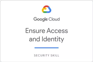 Ensure Access & Identity in Google Cloud Jun 6, 2022